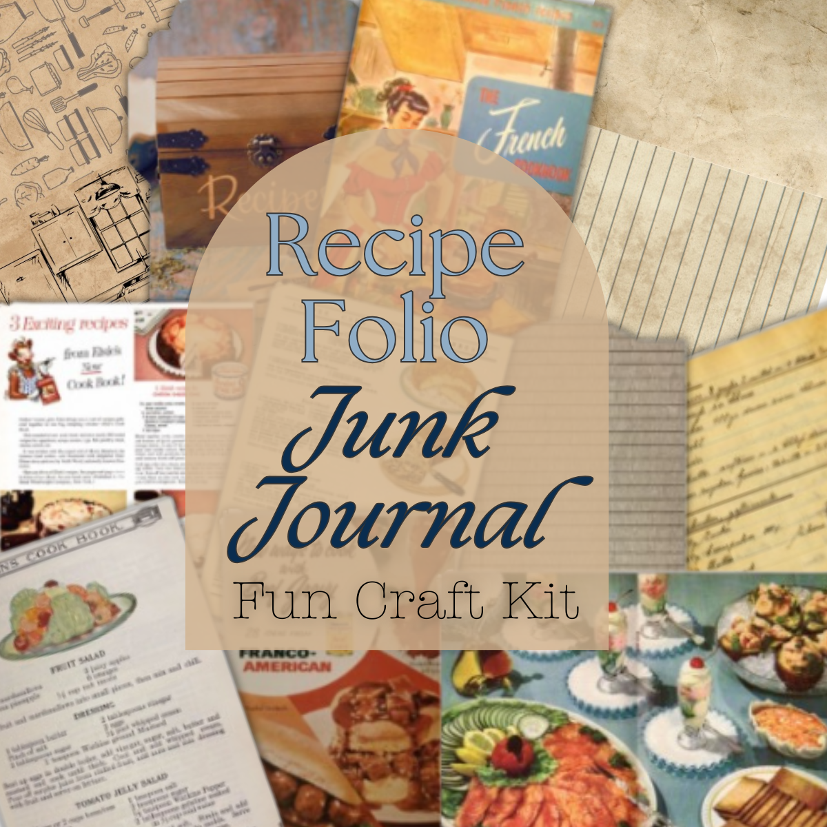 Vintage Recipe Junk Journal Folio