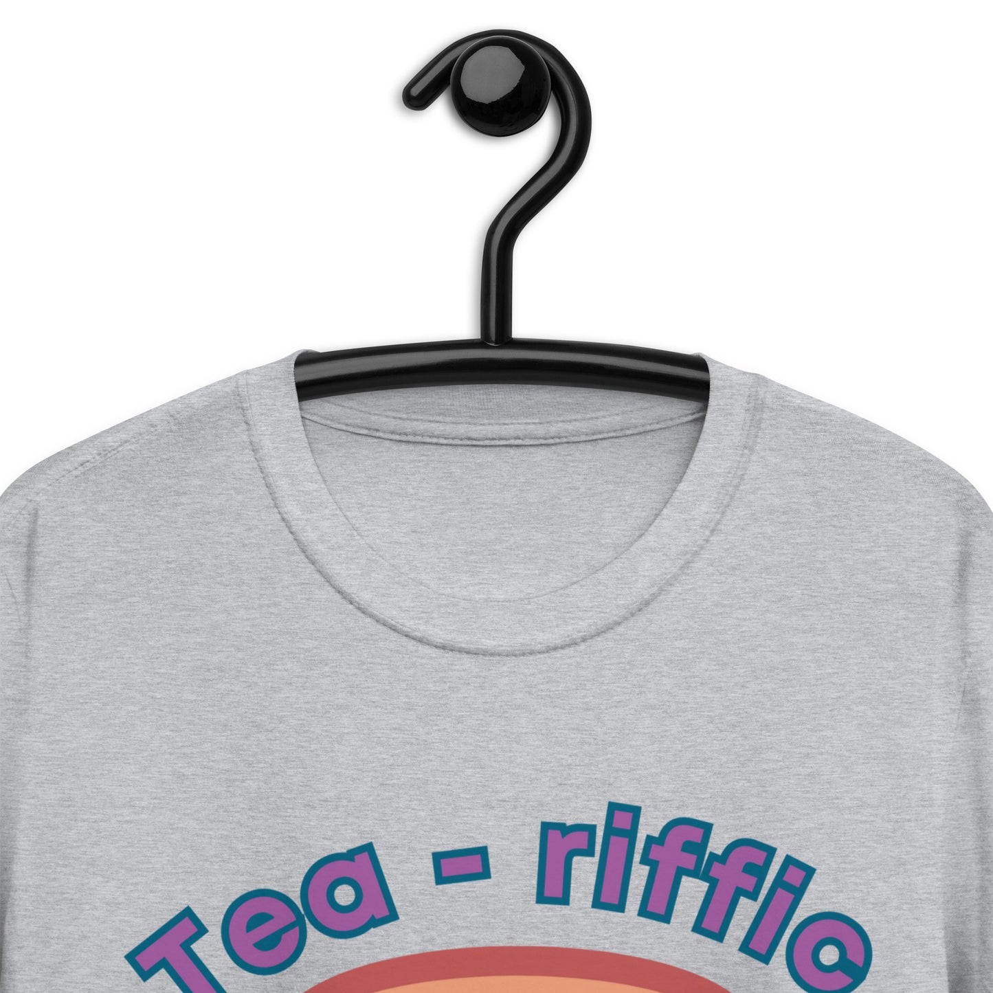 TEA-RIFFIC Mom T-Shirt