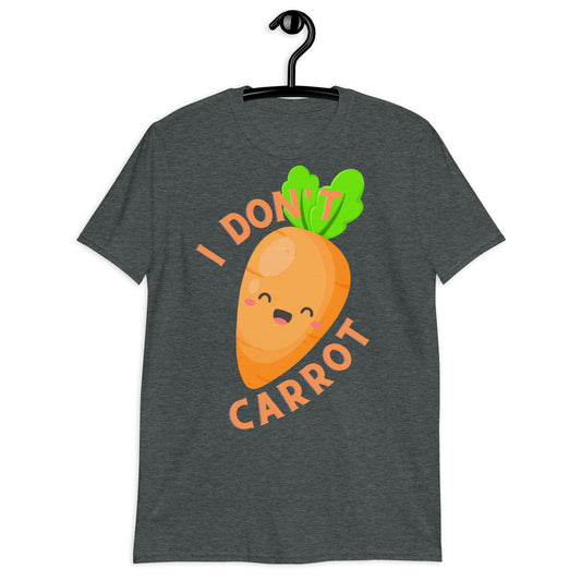 Don't Carrot Short-Sleeve Unisex T-Shirt