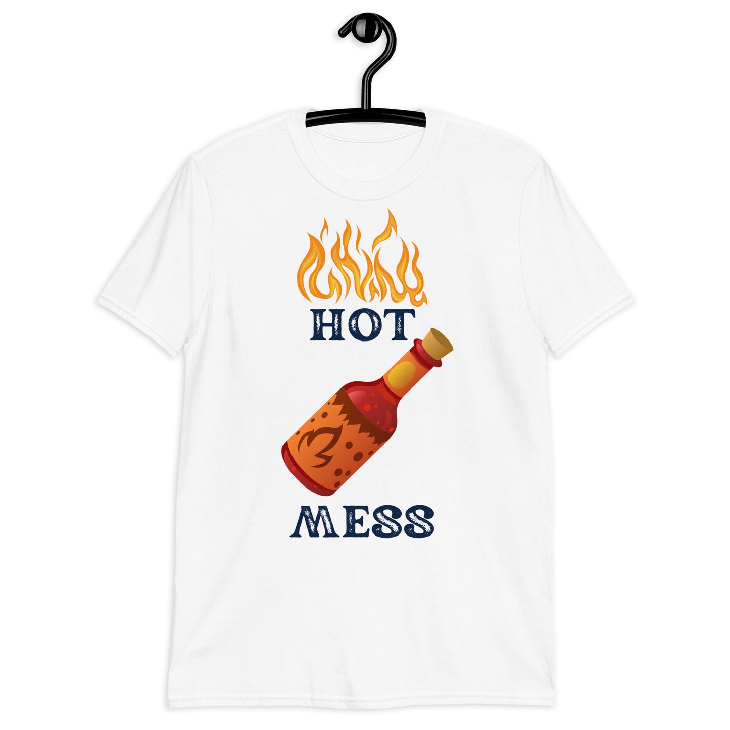 Hot Mess Short-Sleeve Unisex T-Shirt